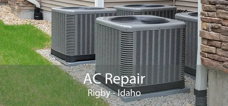 AC Repair Rigby - Idaho