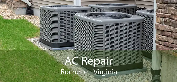 AC Repair Rochelle - Virginia