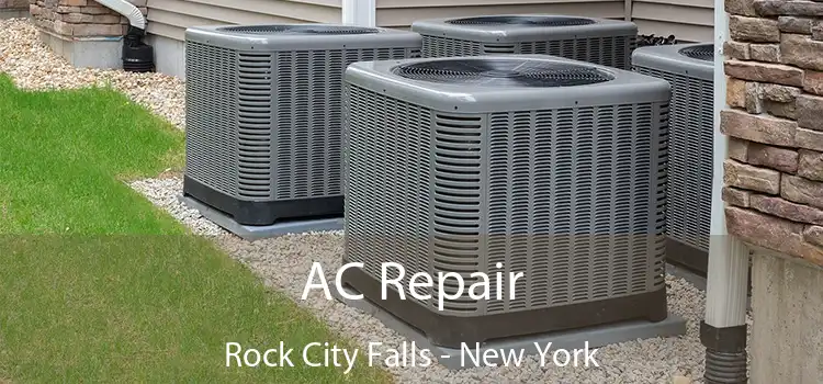 AC Repair Rock City Falls - New York