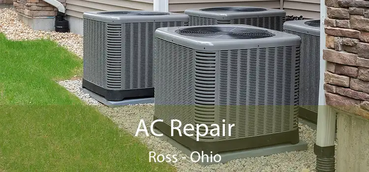 AC Repair Ross - Ohio