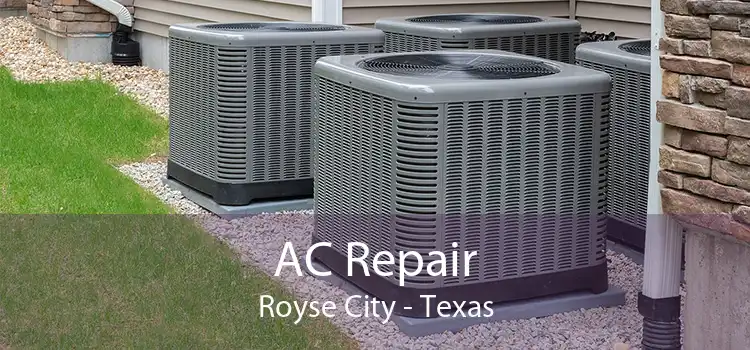 AC Repair Royse City - Texas