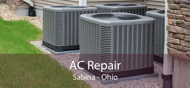AC Repair Sabina - Ohio