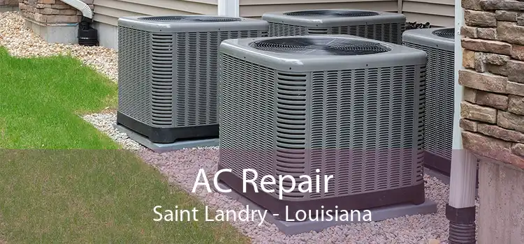 AC Repair Saint Landry - Louisiana