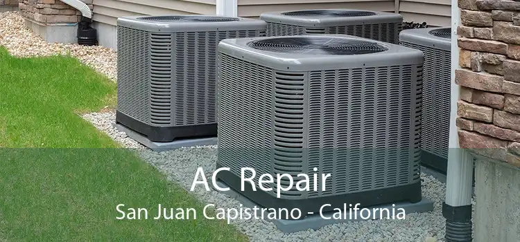 AC Repair San Juan Capistrano - California
