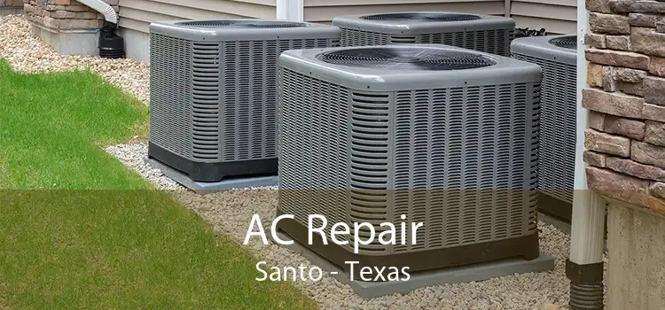 AC Repair Santo - Texas