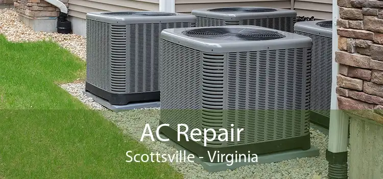 AC Repair Scottsville - Virginia