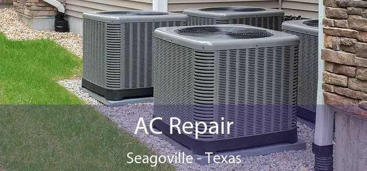 AC Repair Seagoville - Texas