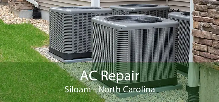 AC Repair Siloam - North Carolina