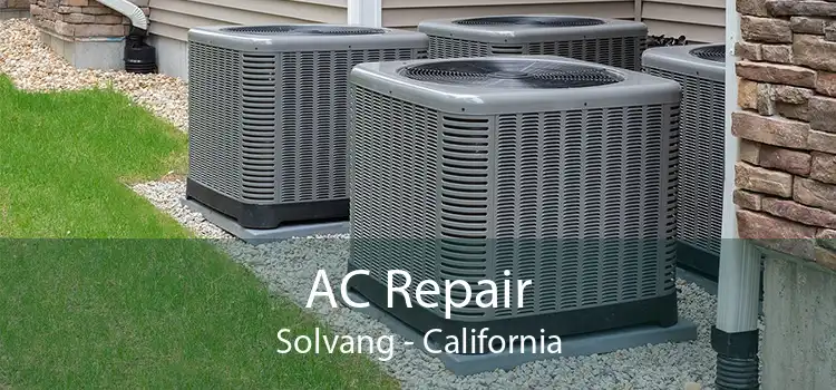 AC Repair Solvang - California