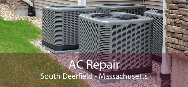 AC Repair South Deerfield - Massachusetts