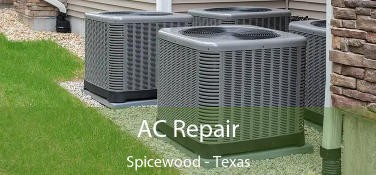 AC Repair Spicewood - Texas