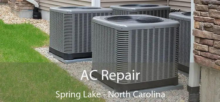 AC Repair Spring Lake - North Carolina