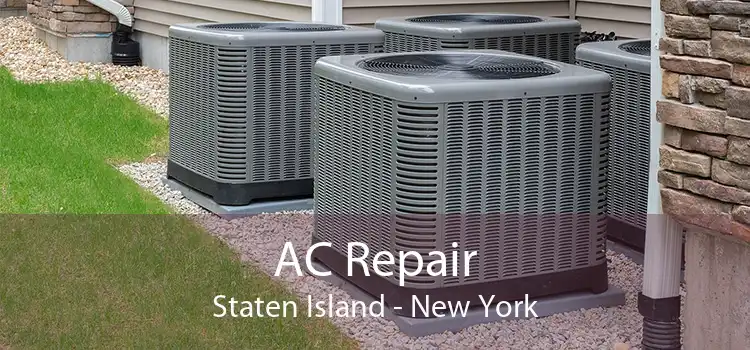 AC Repair Staten Island - New York
