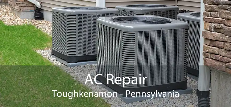 AC Repair Toughkenamon - Pennsylvania