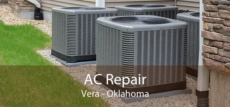 AC Repair Vera - Oklahoma