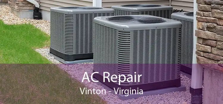 AC Repair Vinton - Virginia