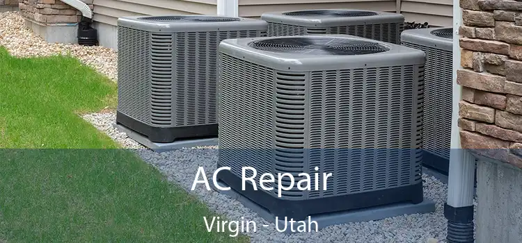 AC Repair Virgin - Utah