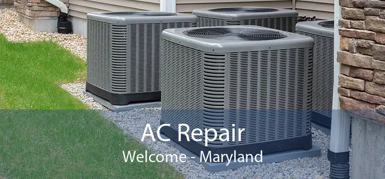 AC Repair Welcome - Maryland