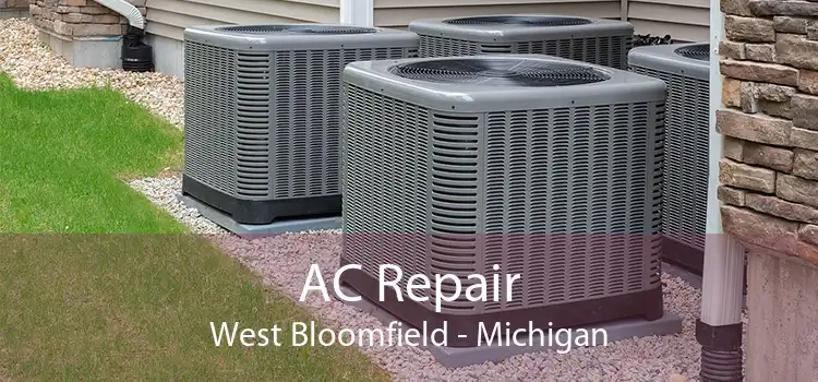 AC Repair West Bloomfield - Michigan