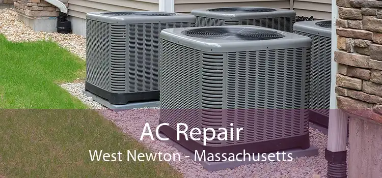 AC Repair West Newton - Massachusetts