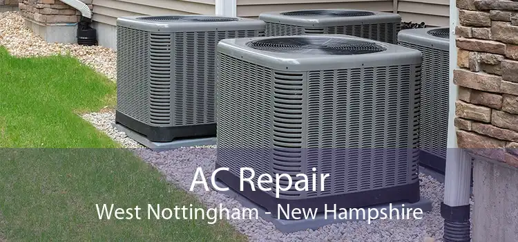 AC Repair West Nottingham - New Hampshire