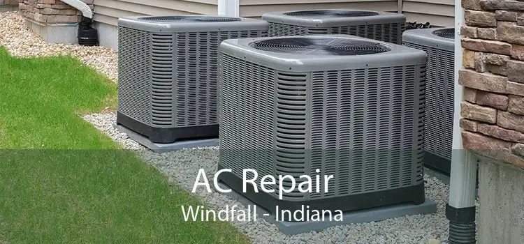 AC Repair Windfall - Indiana