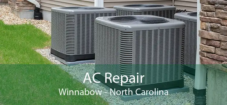 AC Repair Winnabow - North Carolina