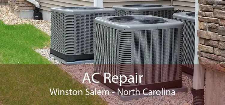AC Repair Winston Salem - North Carolina