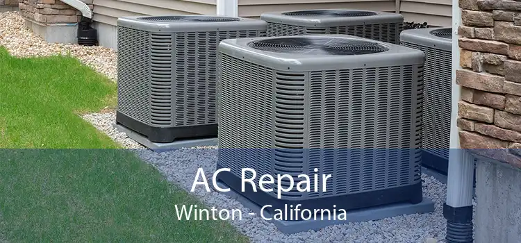 AC Repair Winton - California