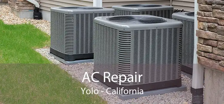 AC Repair Yolo - California
