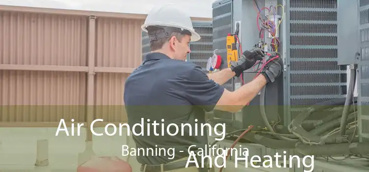 Air Conditioning
                        And Heating Banning - California