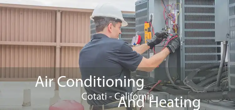 Air Conditioning
                        And Heating Cotati - California