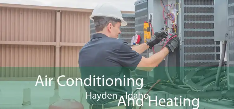Air Conditioning
                        And Heating Hayden - Idaho