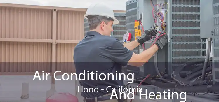 Air Conditioning
                        And Heating Hood - California