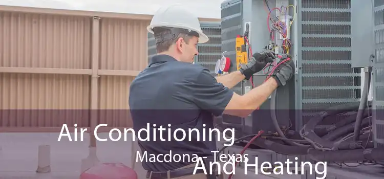 Air Conditioning
                        And Heating Macdona - Texas
