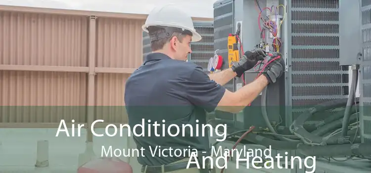 Air Conditioning
                        And Heating Mount Victoria - Maryland