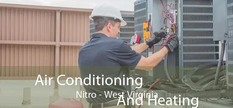 Air Conditioning
                        And Heating Nitro - West Virginia