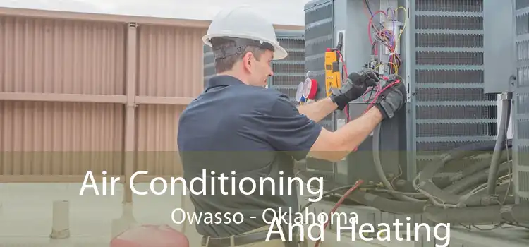 Air Conditioning
                        And Heating Owasso - Oklahoma