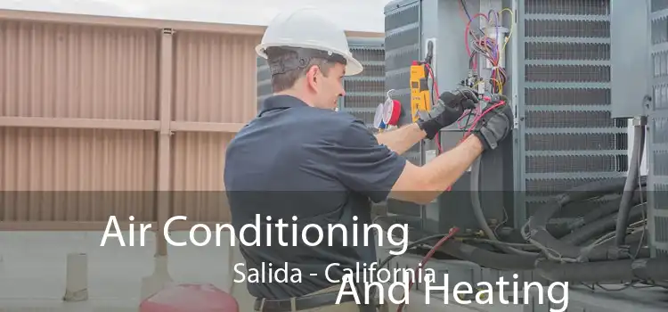 Air Conditioning
                        And Heating Salida - California