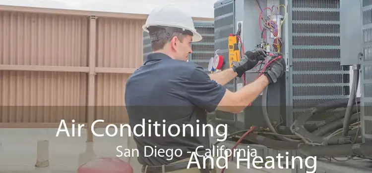 Air Conditioning
                        And Heating San Diego - California