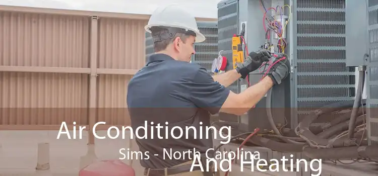 Air Conditioning
                        And Heating Sims - North Carolina