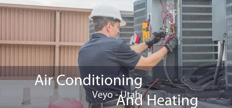 Air Conditioning
                        And Heating Veyo - Utah