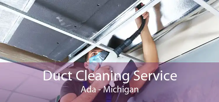 Duct Cleaning Service Ada - Michigan
