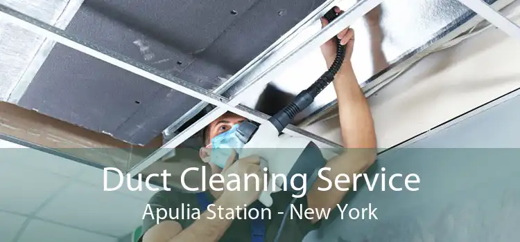 Duct Cleaning Service Apulia Station - New York