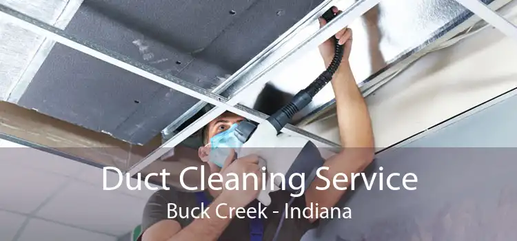 Duct Cleaning Service Buck Creek - Indiana