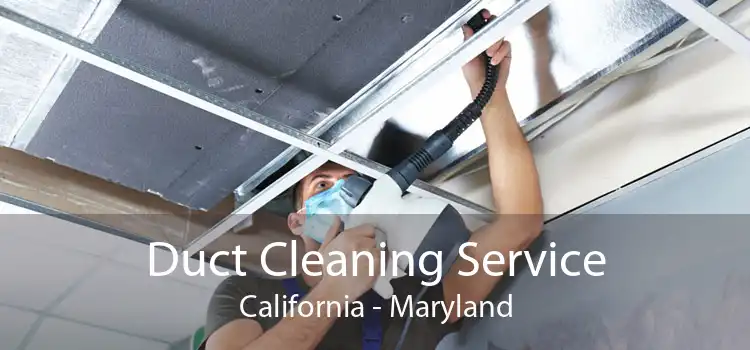 Duct Cleaning Service California - Maryland