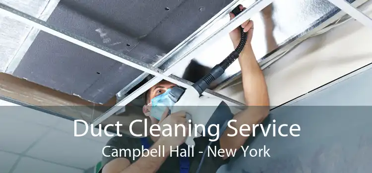 Duct Cleaning Service Campbell Hall - New York