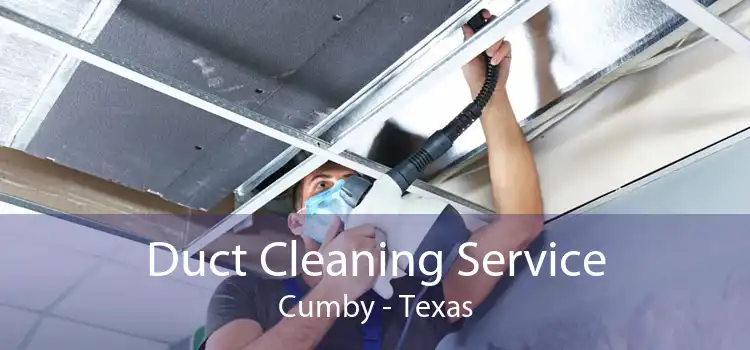 Duct Cleaning Service Cumby - Texas