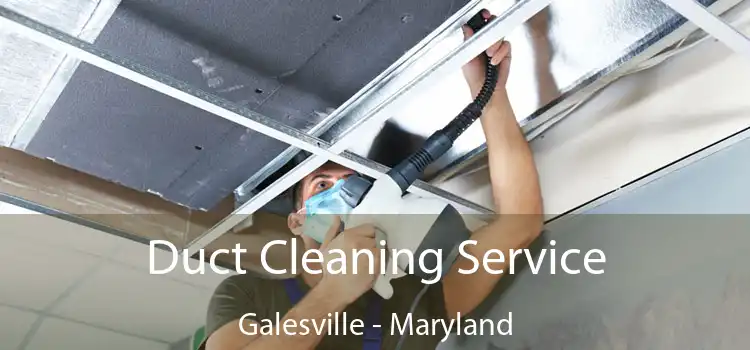 Duct Cleaning Service Galesville - Maryland