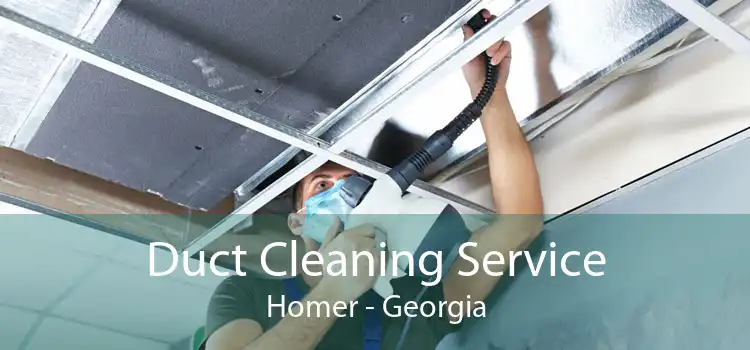 Duct Cleaning Service Homer - Georgia